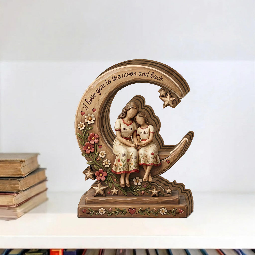 Personalized Mom Daughter Wooden Sculpture, Custom Mom Gift from Daughter, I Love You to the Moon and Back Gift, Mother’s Day Gift, Mom Gift
